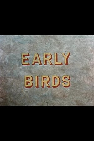 Early Birds