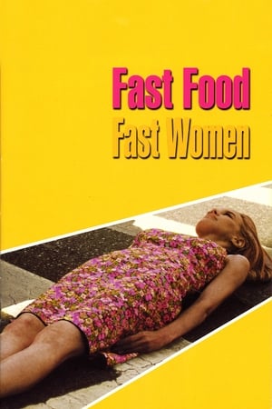 Fast Food Fast Women film complet