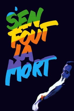 Poster S'en fout la mort 1990