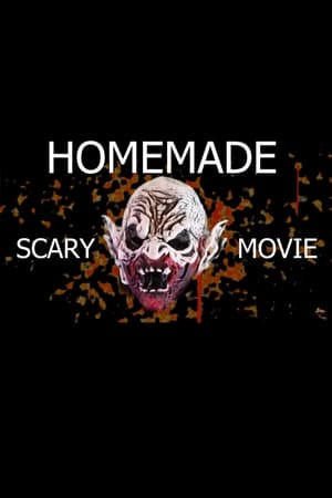 Homemade Scary Movie