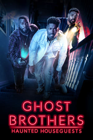 Poster Ghost Brothers: Haunted Houseguests Season 1 Episode 2 2019