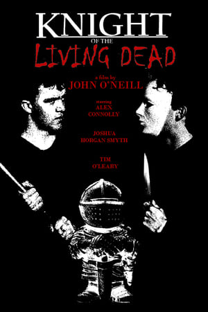 Knight of the Living Dead film complet