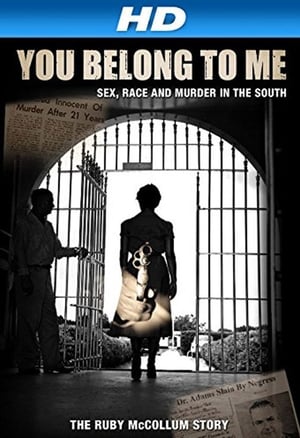 Poster You Belong to Me: Sex, Race and Murder in the South 2015
