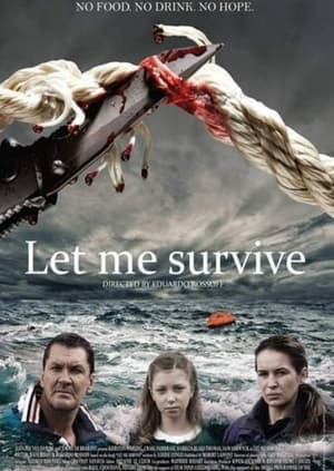 Poster Let me survive 2013