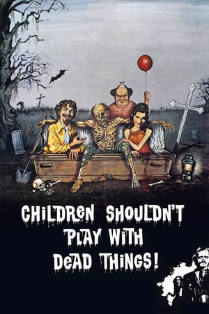 Poster Los niños no deben jugar con cosas muertas 1972