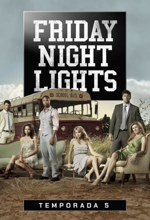 Poster Friday Night Lights Temporada 5 Prueba de coraje 2011