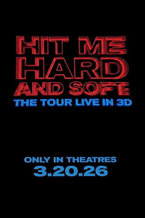 poster Billie Eilish - Hit Me Hard and Soft: The Tour (Live in 3D)