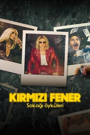 Kırmızı Fener Sokağı Öyküleri: Sezon 1