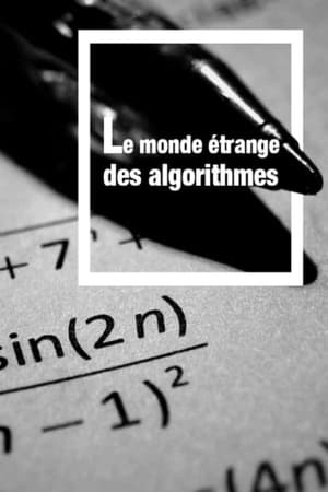 Le monde étrange des algorithmes (2015)