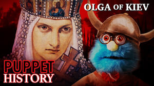 Puppet History The Bloody Revenge of Saint Olga of Kiev