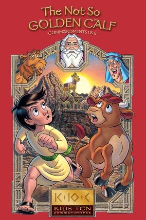 Image The Not So Golden Calf: Commandments 1-2