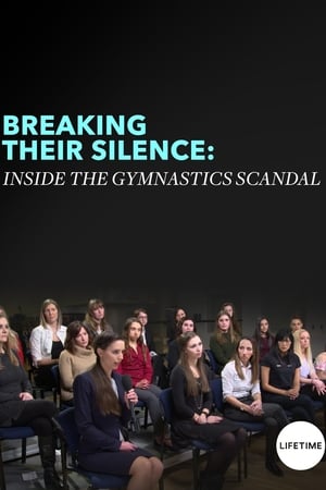 Poster Breaking Their Silence: Inside the Gymnastics Scandal (2018)