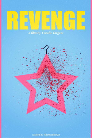 Постер фильма «Revenge (2018)» — (24 из 86)