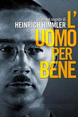 Image L'uomo per bene - Le lettere segrete di Heinrich Himmler
