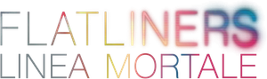 Flatliners - Linea Mortale (2017) ITA Streaming official logo