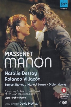 Poster Natalie Dessay & Rolando Villazón - Massenet: Manon (2007)