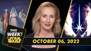 Tales of the Jedi Poster Art, Mon Mothma Arrives in Andor, and More!