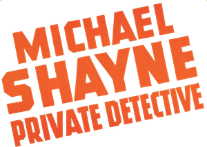 Michael Shayne: Private Detective