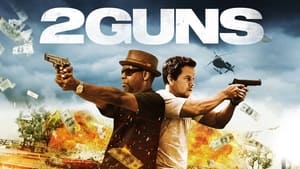 2 Guns (2013)