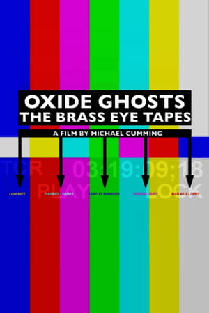 Poster Oxide Ghosts: The Brass Eye Tapes (2017)