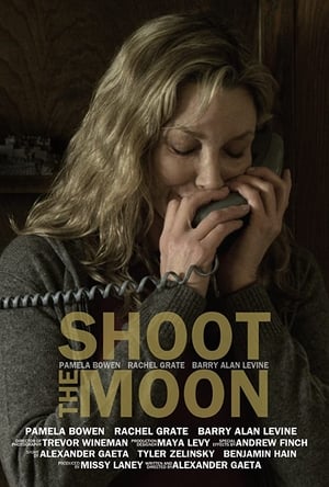 Shoot the Moon film complet