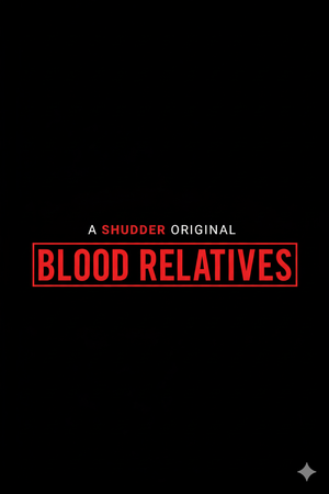 Blood Relatives
