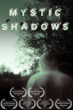 Mystic Shadows (2024)