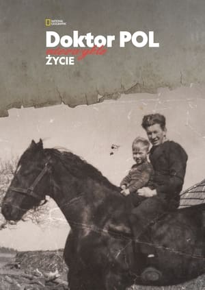 Doktor Pol: niezwykłe życie