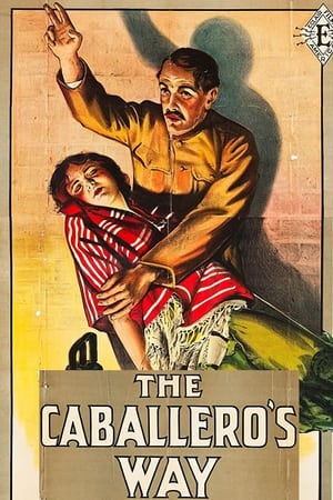 Poster The Caballero's Way 1914