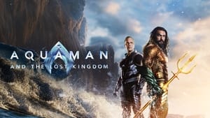 Aquaman and the Lost Kingdom