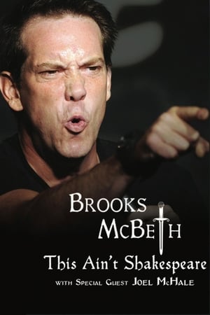 Poster Brooks McBeth: This Ain't Shakespeare 2015