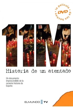 Poster 11-M. Historia de un atentado (2005)