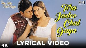 Tera Jadoo Chal Gayaa (2000) Hindi