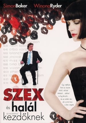Poster Szex és halál kezdőknek 2007