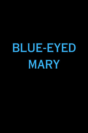 Poster Blue-Eyed Mary 2009
