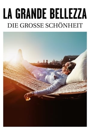 Poster La Grande Bellezza - Die große Schönheit 2013