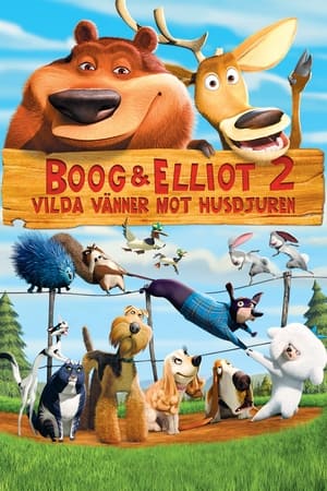Boog & Elliot 2 - Vilda vänner mot husdjuren (2008)