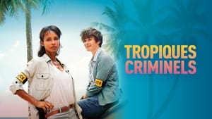 poster Deadly Tropics
