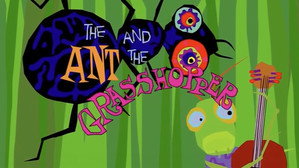The Ant and the Grasshopper still