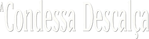 A Condessa Descalça