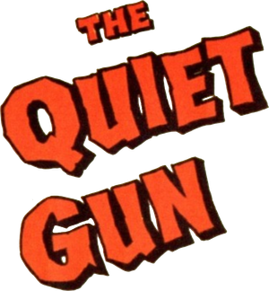 The Quiet Gun