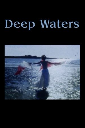 Deep Waters