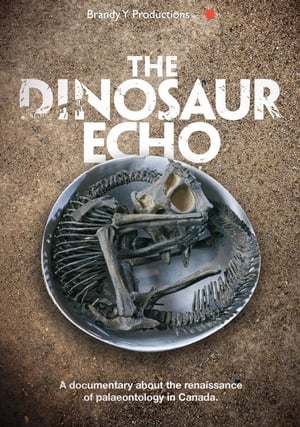 Poster The Dinosaur Echo 2017