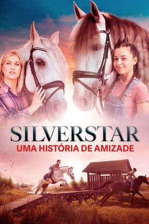 Poster Silverstar - Uma História de Amizade 2021