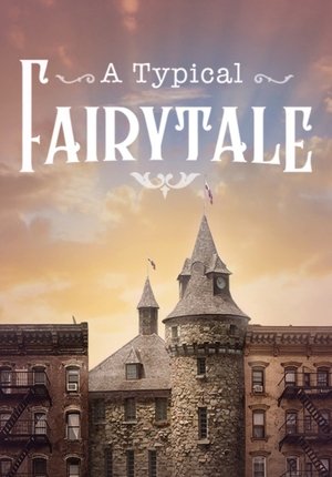Nonton film A Typical Fairytale (2018) terbaru sub indo Nonton film A Typical Fairytale (2018) terbaru sub indo
