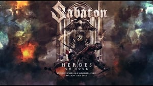 Sabaton - Heroes on tour film complet