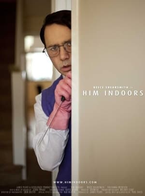 Poster Him Indoors (2012)