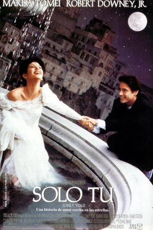 pelicula Sólo tú (1994)