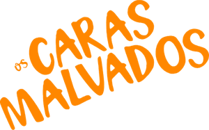 Os Caras Malvados