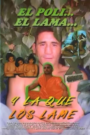 Poster El Poli, el lama y la que los lame (1997)